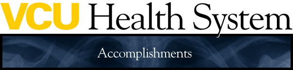 VCU Health System - Accomplishments